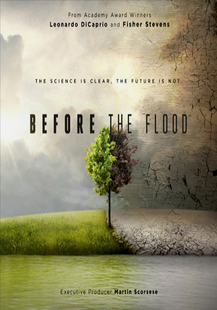 Спасти планету Before the flood